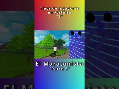EL MARATONISTA 2 PARODIA JUGADORES FORTNITE