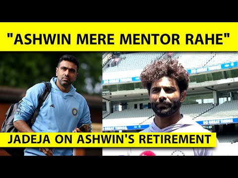 JADEJA ON ASHWIN: 'RETIREMENT का किसी को नहीं पता था,मुझे भी ASH ने RETIRE होने से 5 MIN पहले बताया'