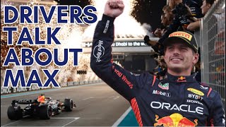 Drivers about Max Verstappen