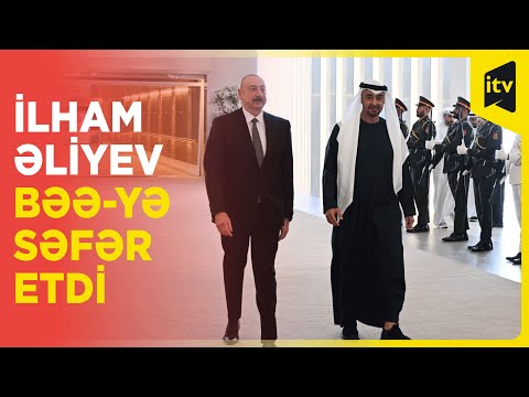 Prezident İlham Əliyev BƏƏ-yə işgüzar səfərə gedib