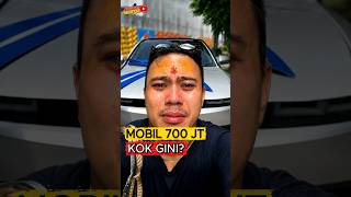 Mobil 700 Juta Kok Gini?
