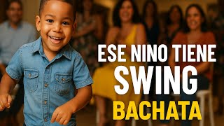 Ese niño tiene swing – Bachata Dominicana Alegre 2025 | Basi González Music