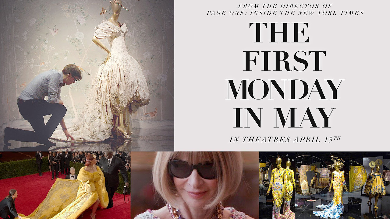 The First Monday in May Trailer thumbnail