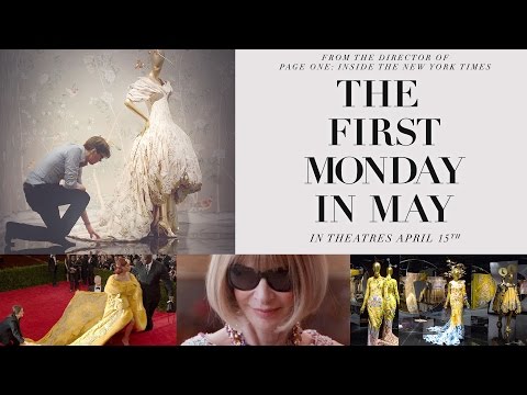 The First Monday in May - Official Trailer