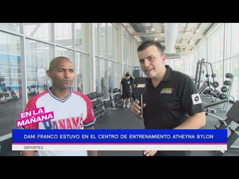 Dani Franco estuvo en el Centro de entrenamiento Atheyna Bylon | En La Mañana - Nex Sports