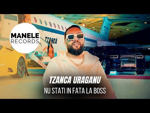 Mix - Tzanca Uraganu - NU STATI IN FATA LA BOSS | Manele Records 2024