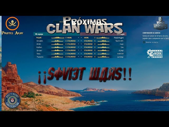 World of Warships Español - ¡Soviet Wars! - ¿Próximas Clan Wars? WiP