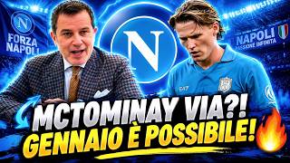 🚨 MCTOMINAY VIA A GENNAIO?! IL RINNOVO È BLOCCATO: NAPOLI TREMA! NAPOLI NEWS