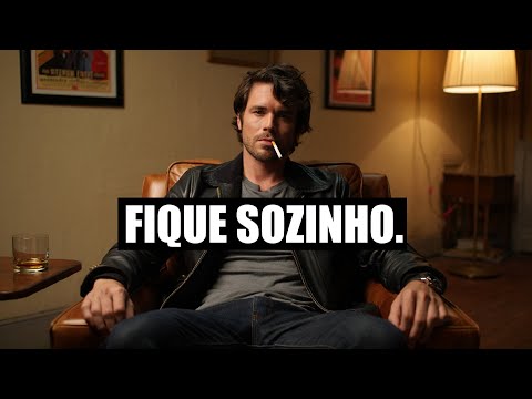 Se o Homem Não Aprende a Ficar Sozinho… Ele Vai Sofrer Pra Sempre...