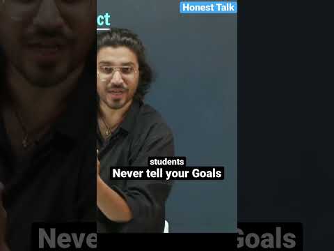 Never tell your Goals | for all students