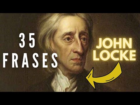 35 Frases de JOHN LOCKE [ Filósofo Empirismo ]