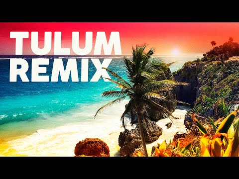 Best Pop Songs Remix (House Playlist) 2025 - TULUM DAYS