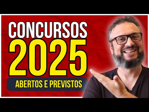 🚀 Concursos 2025 ABERTOS e Previstos: Sua chance de mudar de vida!