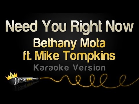 Bethany Mota feat. Mike Tompkins – Need You Right Now (Karaoke Version)