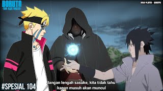 BORUTO DAN SASUKE PERGI KE AMEGAKURE DAN BERTEMU KOJI ! - Boruto Two Blue Vortex 26 Part SPESIAL 104