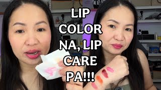 Lip Color na, Lip Care pa!!!