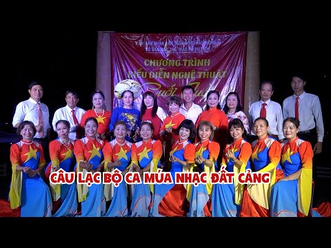 CLB CA MÚA NHẠC ĐẤT CẢNG / CHƯƠNG TRÌNH BIỂU DIỄN NGHỆ THUẬT THÁNG 6/2025