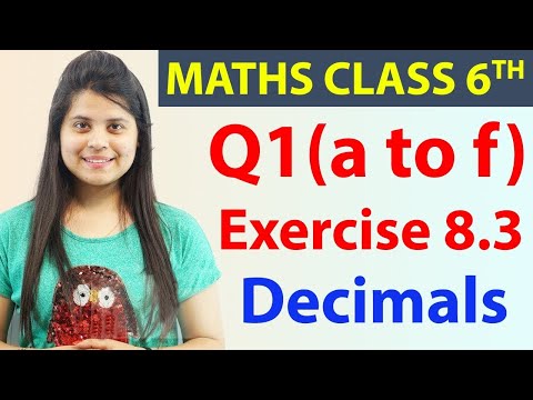 Q 1(a) to (f)   - Ex 8.3 - Decimals - Chapter 8, NCERT Maths Class 6th