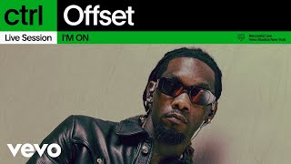 Offset - I'M ON | Vevo ctrl