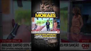 MORAES NÃO PODERÁ USAR CARTÃO ELO