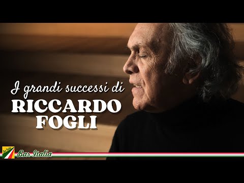 I grandi successi di Riccardo Fogli