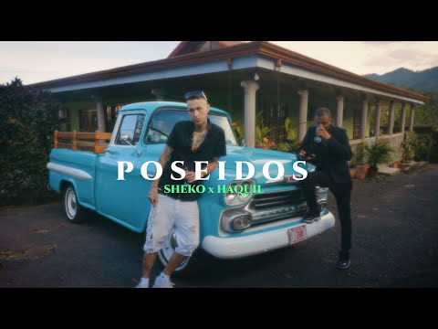 Sheko x Haquil - Poseidos [Official Video]