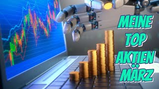 Meine Top Aktien März #alphabet#aktien #börse #finanzen #aktienanalyse