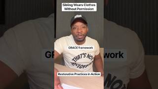 Sibling Wears Clothes Without Permission | Restorative Practices in Action