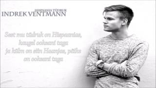 Indrek Ventmann - "Hispaania tüdruk" (+lyrics)