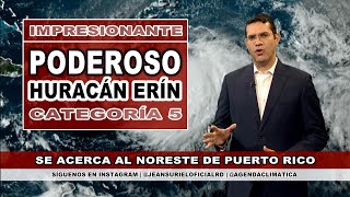 HURACÁN ERÍN | Ráfagas de viento, lluvias en aumento y oleaje deteriorándose en RD