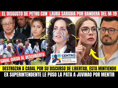 LA DISCUSIÓN DE PETRO CON LAURA SARABIA. CABAL AL DESCUBIERTO LE DESTAPAN. JUVINAO CALLA POR LEAL