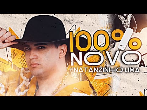 NATANZINHO LIMA 2025 ATUALIZADO -- MÚSICAS INÉDITAS - REPERTORIO NOVO - NATANZINHO 2025