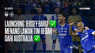 Gelar PESTA BIRU, PERSIB Launching Jersey Baru dan Menang Melawan WSW | All Access vs WSW