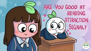 How Good Are You at Reading Attraction Signal?! (Self-Test)