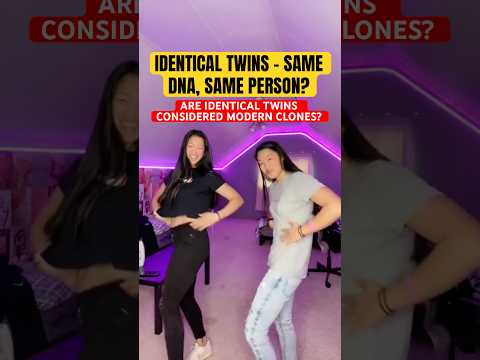 Are identical twins todayโs modern CLONE?? ๐ง๐ณ๐คซ๐ซ ๐ค