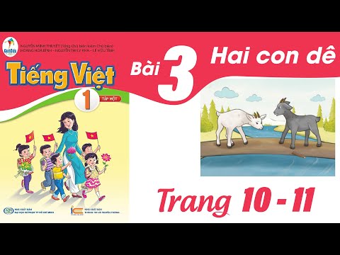 Tiếng việt lớp 1 Cánh Diều bài 3 - Kể chuyện Hai con dê