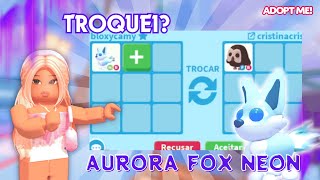🔥 O QUE OFERTAM PELA AURORA FOX NEON? TROQUEI! 💥