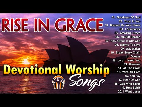 Rise in Grace 🙏 A Morning with Jesus 🙏 Worship Music for Peace and Purpose