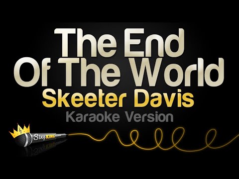 Skeeter Davis – The End of the World (Karaoke Version)