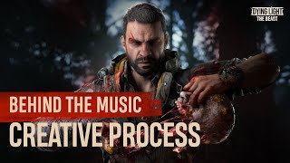 Dying Light The Beast: Behind The Music Creative Process