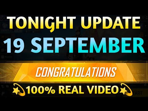 Tonight Update 19 September| aaj Raat kya aaega free fire mein Tonight Update| tonight update aaj ka