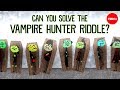 Vampire Hunter's Light Path Challenge