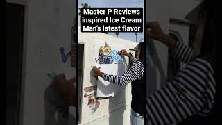 How Master P Reviews inspired Ice Cream Man’s latest flavor 🍦🧦🧊