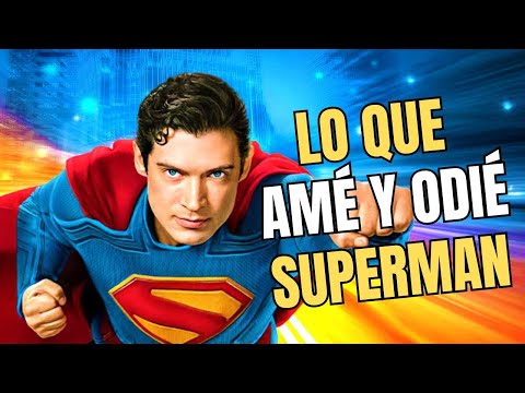 LO QUE AMÉ Y ODIÉ DE SUPERMAN - JAMES GUNN 2025