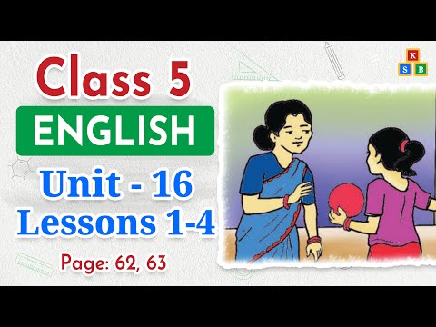 Class 5 English | Unit 16 | Lessons 1-4 | May I Come in