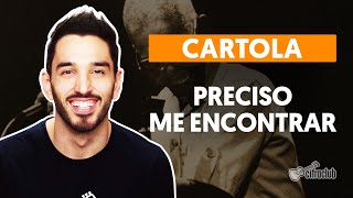 Videoaula PRECISO ME ENCONTRAR (aula de violão simplificada)