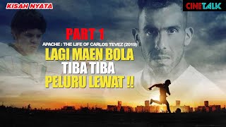 (PART1) BESAR & HIDUP DI LINGKUNGAN KRIMINAL & BANDAR NARKOBOY !! - ALUR CERITA CARLOS TEVEZ
