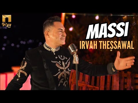 MASSI - IRVAH THESSAWAL - ماسي