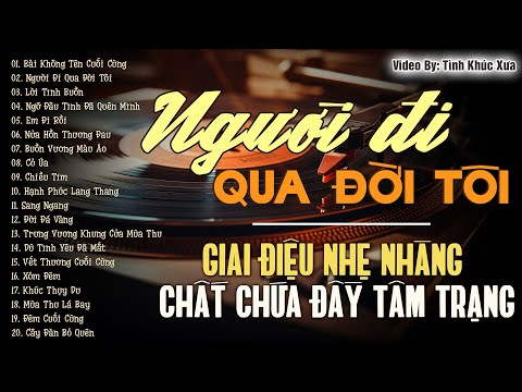 ĐẲNG CẤP MỌI THỜI ĐẠI - TÌNH KHÚC HẢI NGOẠI BẤT HỦ – NHỮNG GIAI ĐIỆU BẤT TỬ