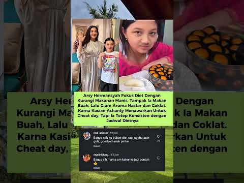 Arsy Semangat Diet Dengan Kurangi Makanan Manis